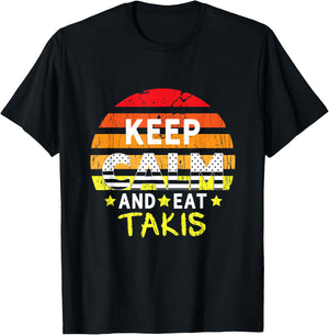 Retro Grunge Keep Calm and Eat Takis Foodies Design 2024 T-Shirt - T-Shirt | Black