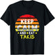 Retro Grunge Keep Calm and Eat Takis Foodies Design 2024 T-Shirt - T-Shirt | Black