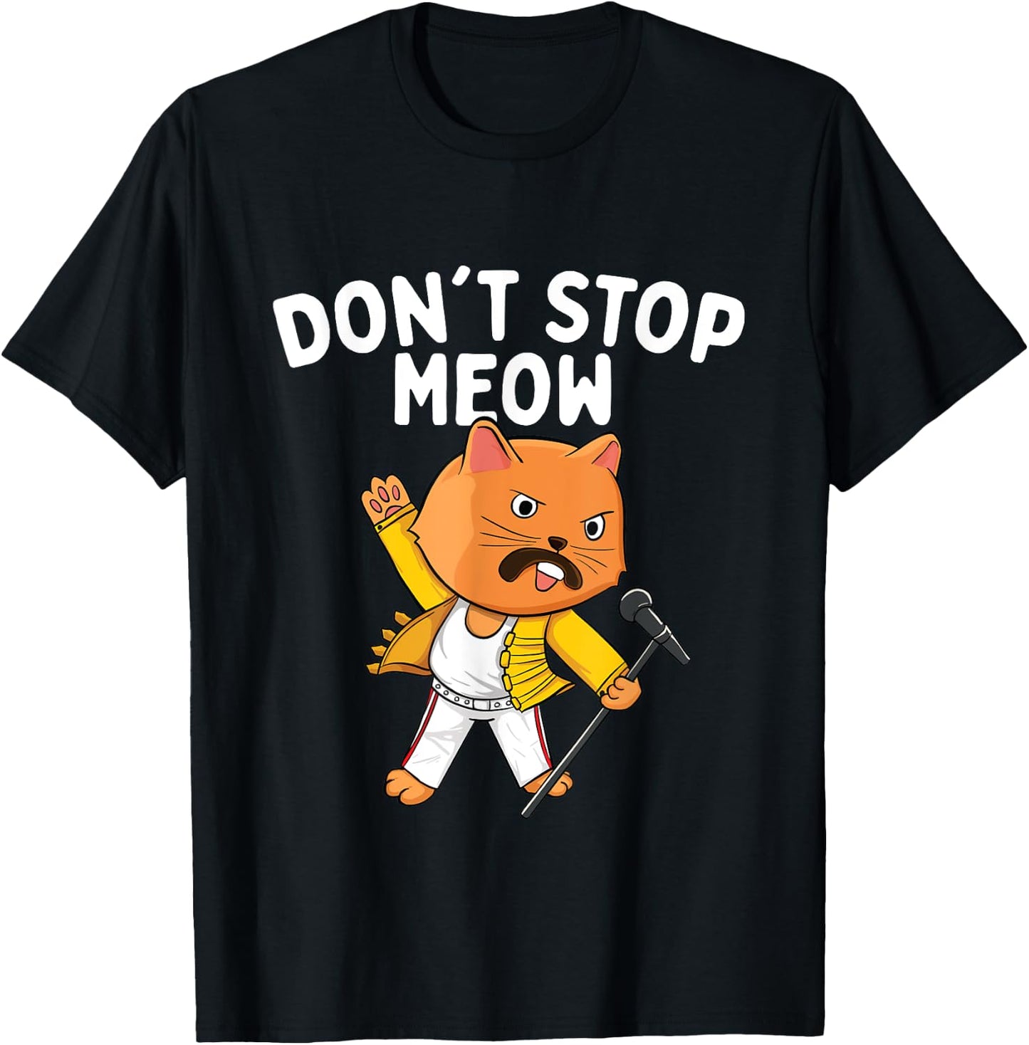 Don't Stop Meow - Cat Lover Pet Lover Kitten Kitty T-Shirt - T-Shirt | Black