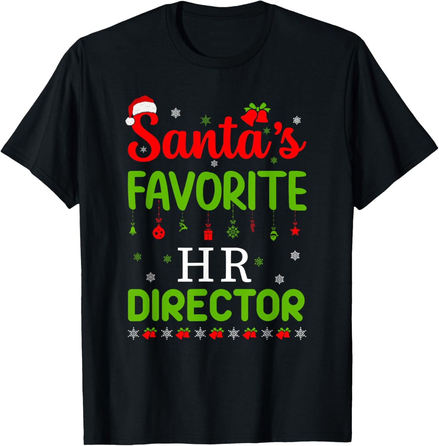 Christmas Santa's Favorite Hr Director Cute Merry Xmas Party T-Shirt - T-Shirt | Black