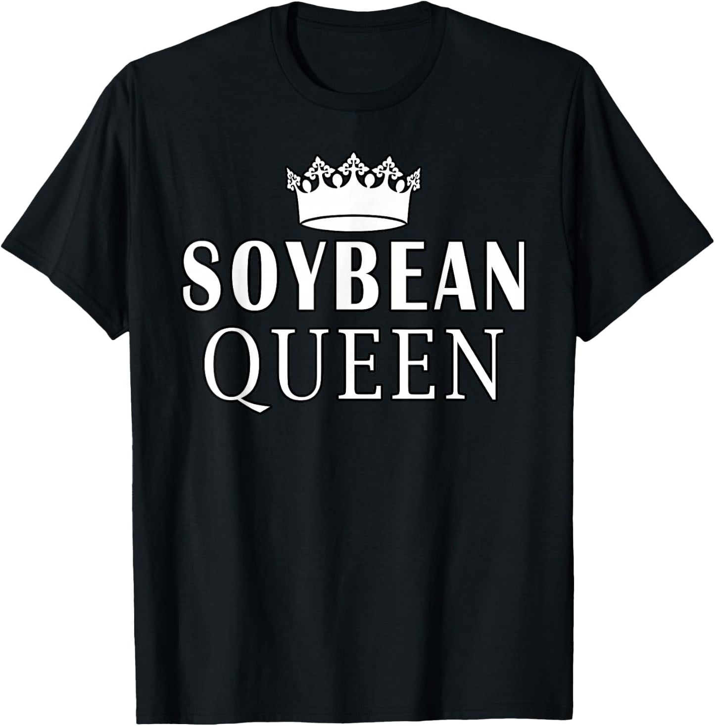 Soybean Queen Soybeans T-Shirt - T-Shirt | Black
