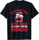 The Scariest thing In The World Is A Quiet Smiling Redhead T-Shirt - T-Shirt | Black