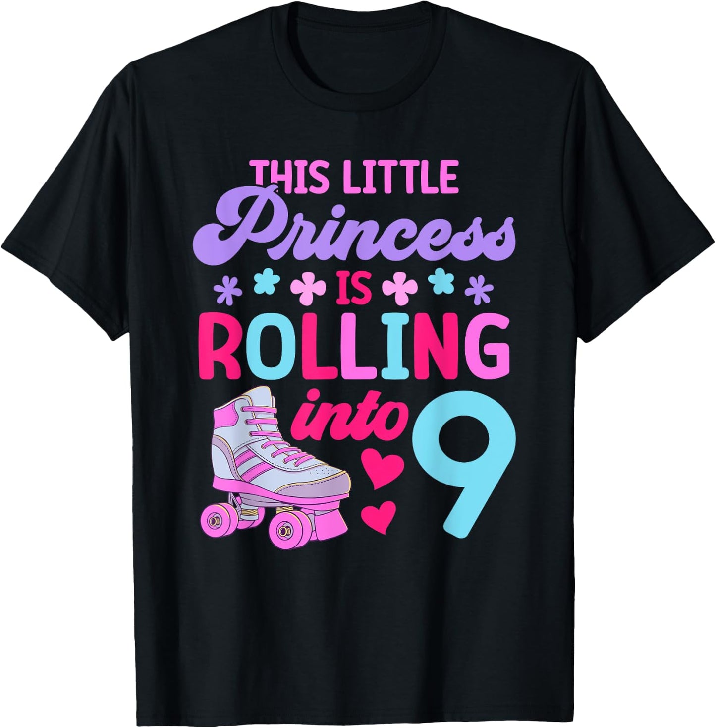 Rolling into 9 Girls 9th Birthday Roller Skates T-Shirt - T-Shirt | Black
