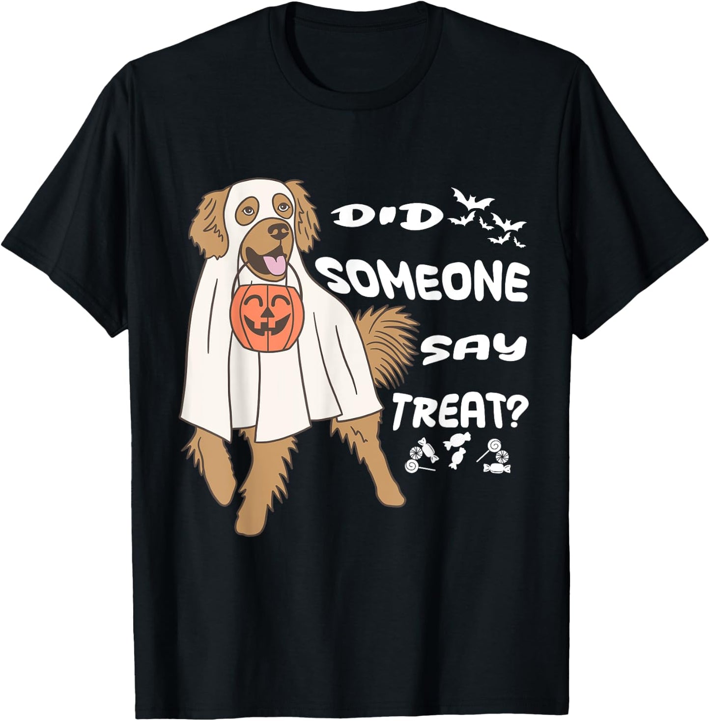Funny Halloween Ghost Golden Retriever Did Someone Say Treat T-Shirt - T-Shirt | Black