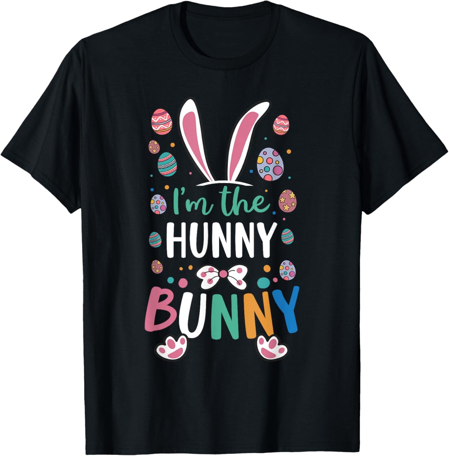 I'm The Hunny Bunny Festival Easter Egg Rabbit Ears T-Shirt - T-Shirt | Black