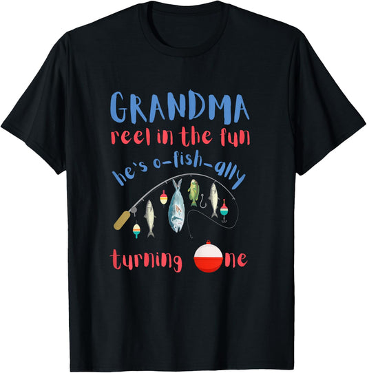 Grandma Fishing First Birthday O-fish-ally One 1st Bday T-Shirt - T-Shirt | Black