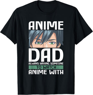 Anime Dad Funny Father's Day Anamae Otaku Manga Japan T-Shirt - T-Shirt | Black