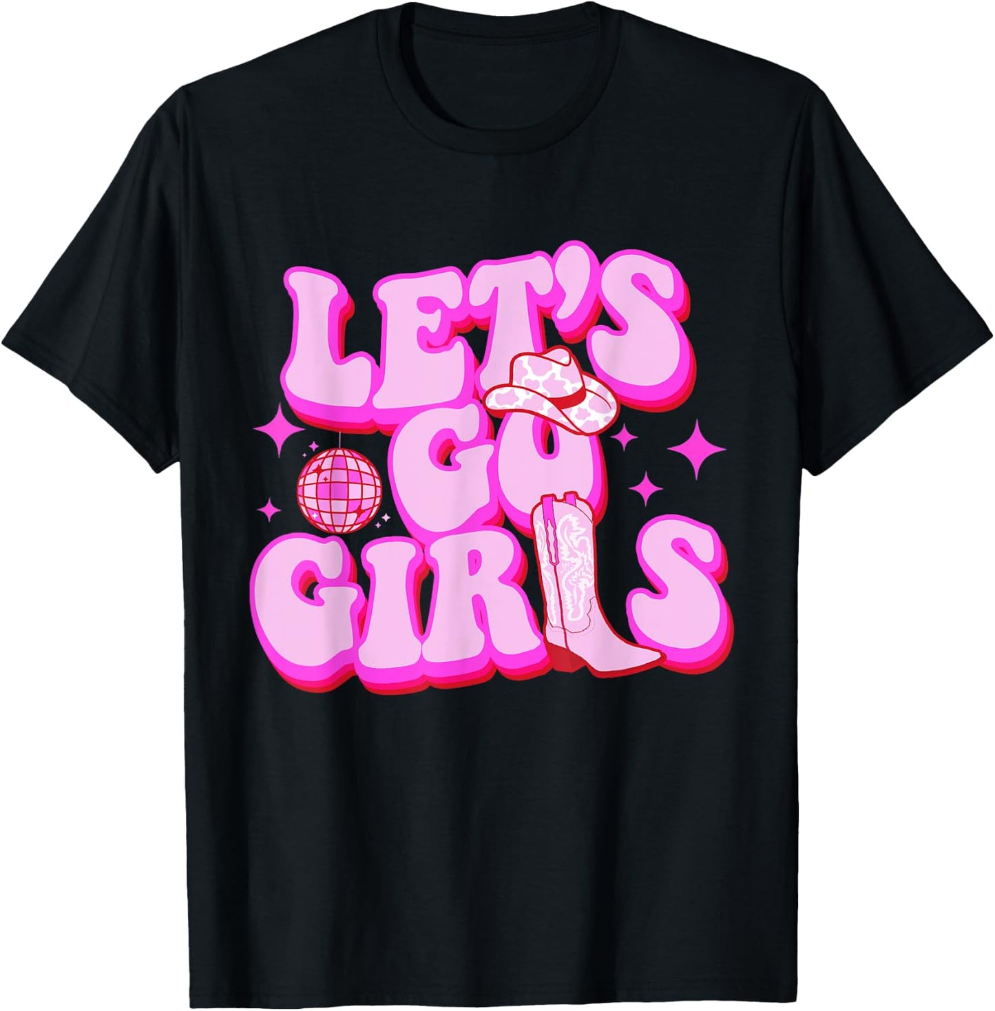 Let's Go Girls Cowgirls Leopard Hat Boots Western Country T-Shirt - T-Shirt | Black