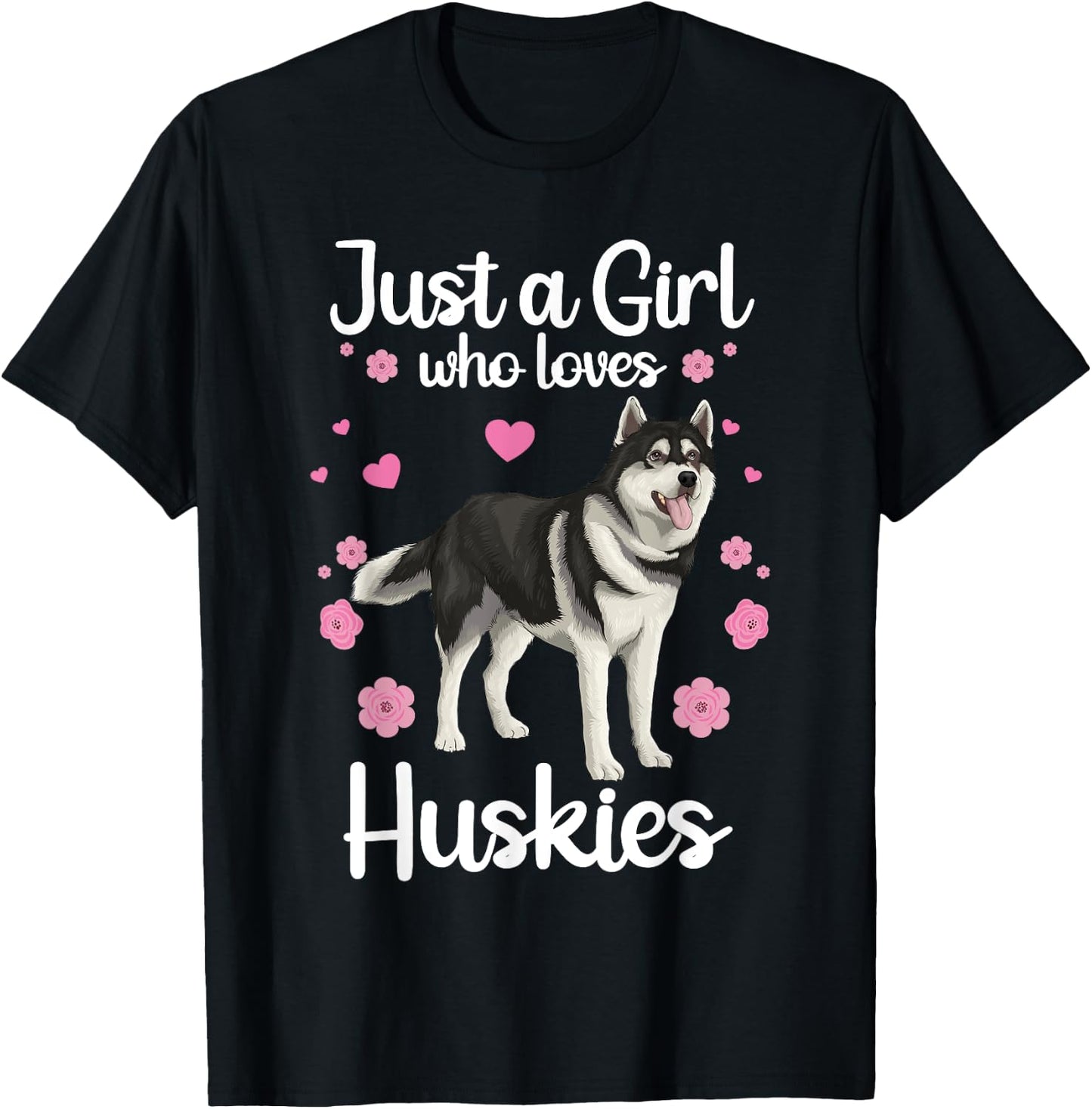 Funny Huskies Girls Pup Siberian Husky Dog Lovers T-Shirt - T-Shirt | Black