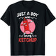 Just A Boy Who Loves Ketchup T-Shirt - T-Shirt | Black