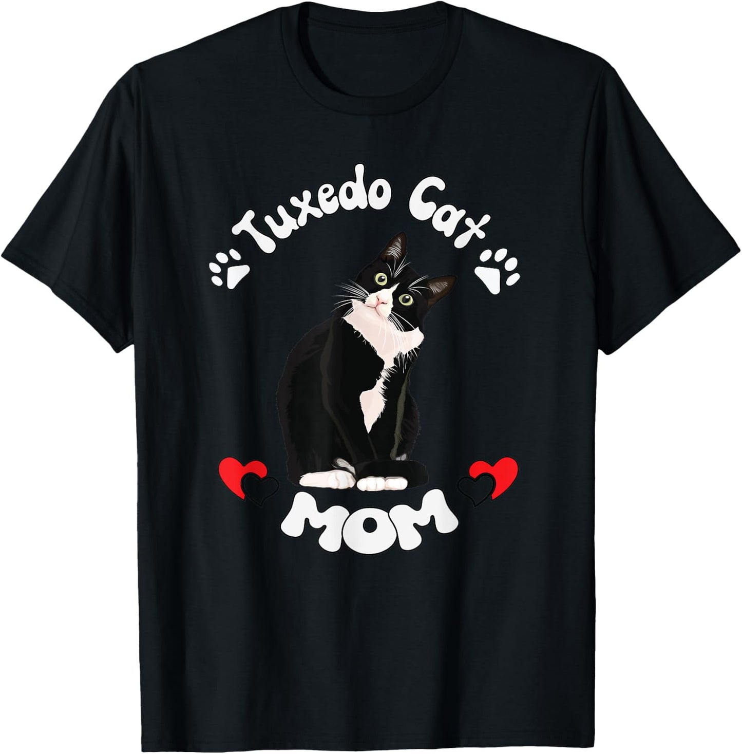 Tuxedo Cat Mom Gift Funny Quote Saying Quotation Women T-Shirt - T-Shirt | Black