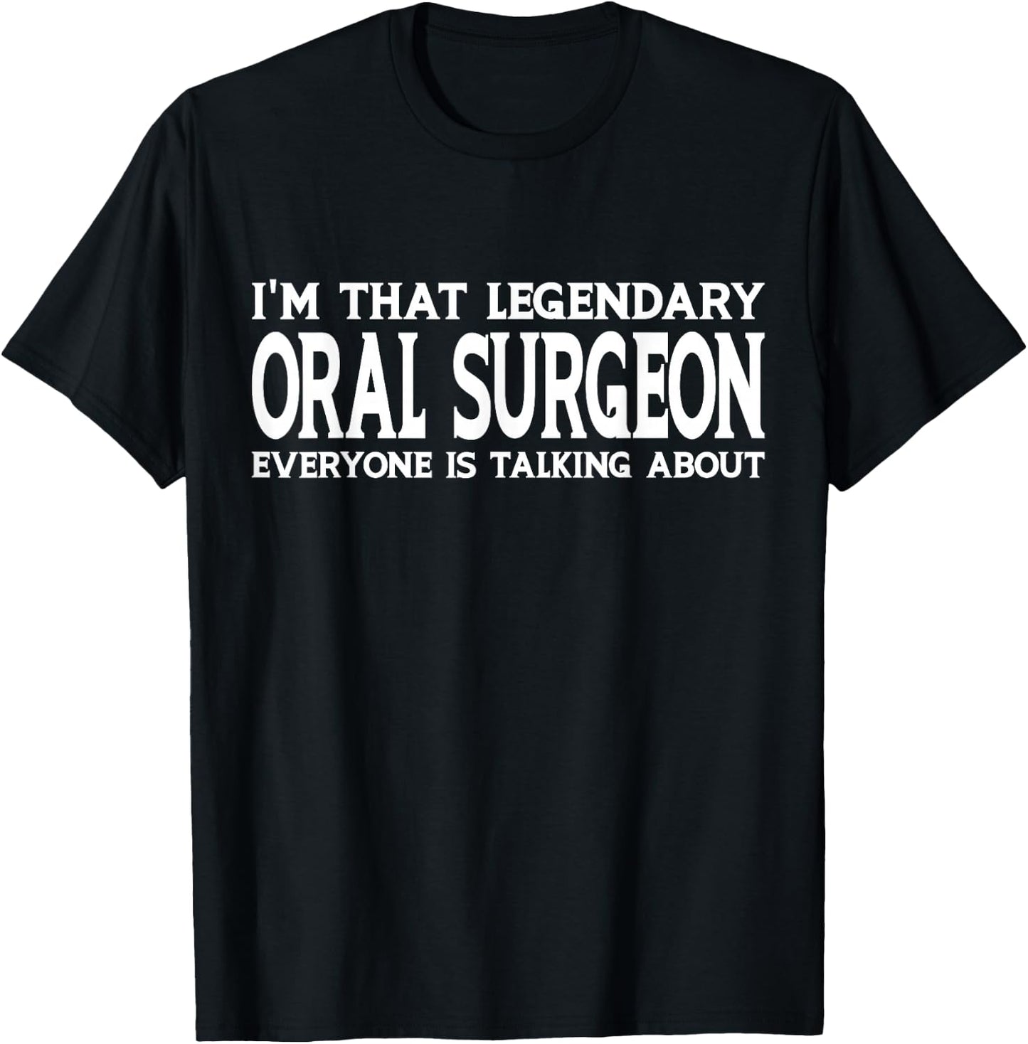 Oral Surgeon Job Title Employee Funny Worker Oral Surgeon T-Shirt - T-Shirt | Black