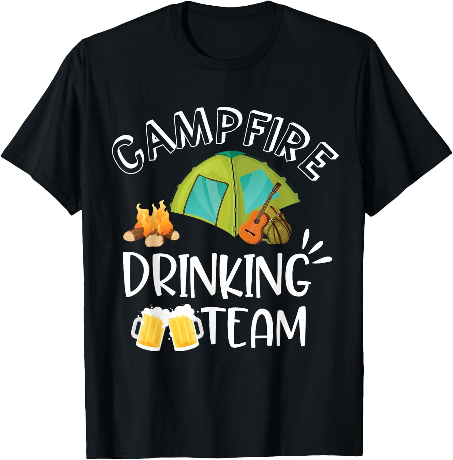 Campfire Drinking Team Camping Camper Drinker Beer Birthday T-Shirt - T-Shirt | Black