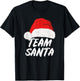 Team Santa Claus Christmas Holiday T-Shirt - T-Shirt | Black