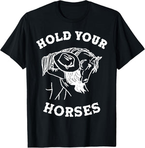 Hold Your Horses Retro Cowgirl T-Shirt - T-Shirt | Black