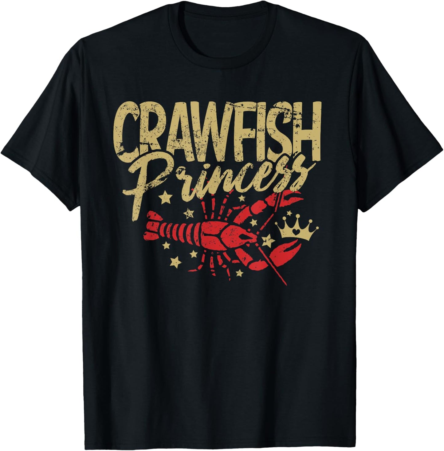 Crawfish Princess Cajun Boil Crayfish Party Women Girls T-Shirt - T-Shirt | Black