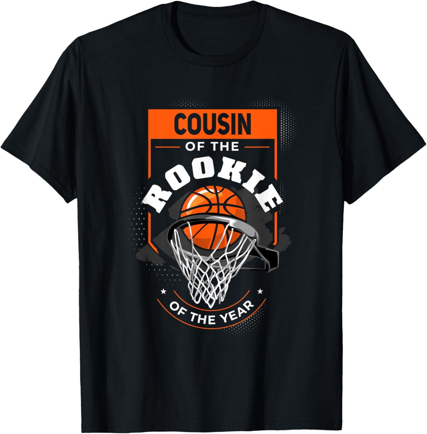 Cousin Rookie of the Year Basketball Cousin of the Rookie T-Shirt - T-Shirt | Black