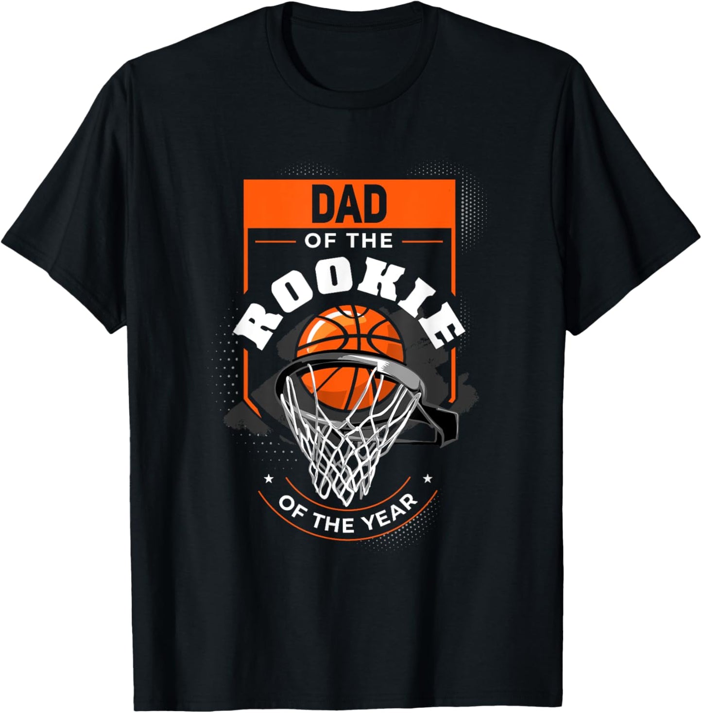 Dad Rookie of the Year Basketball Dad of the Rookie T-Shirt - T-Shirt | Black