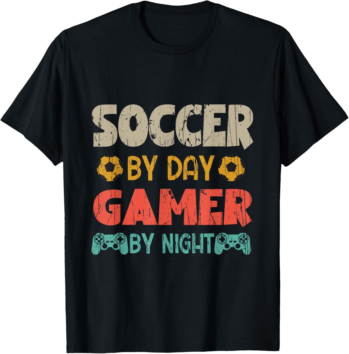 Funny Soccer By Day Gamer By Night Gamer T-Shirt - T-Shirt | Black