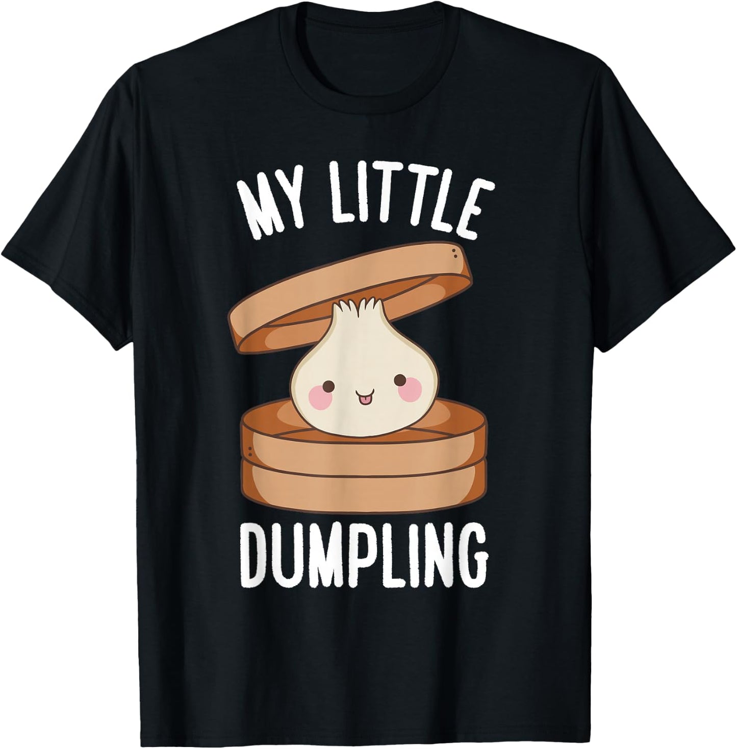 My Little Dumpling Dumpling Chinese Cuisine T-Shirt - T-Shirt | Black