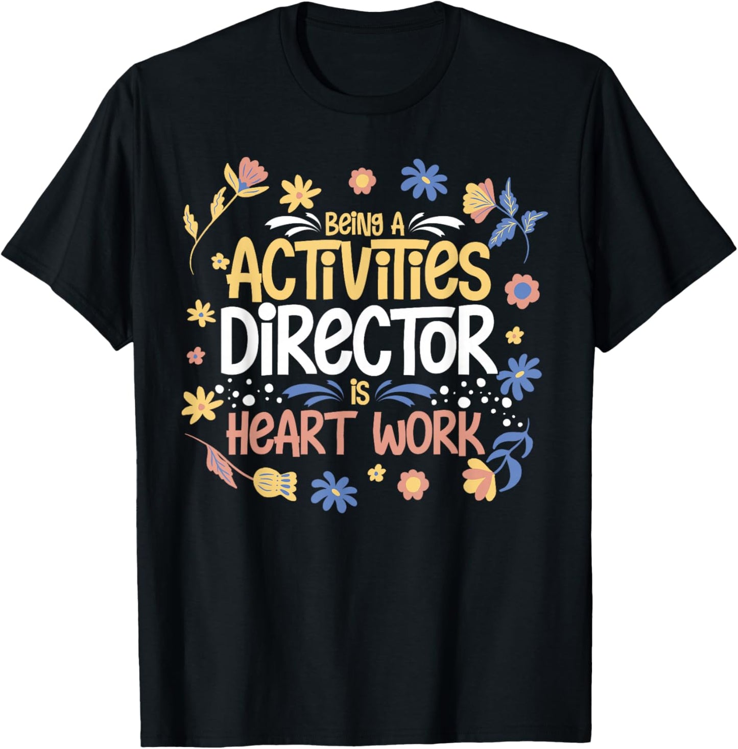 Activity Director Assistant Ideas Activities Planner T-Shirt - T-Shirt | Black