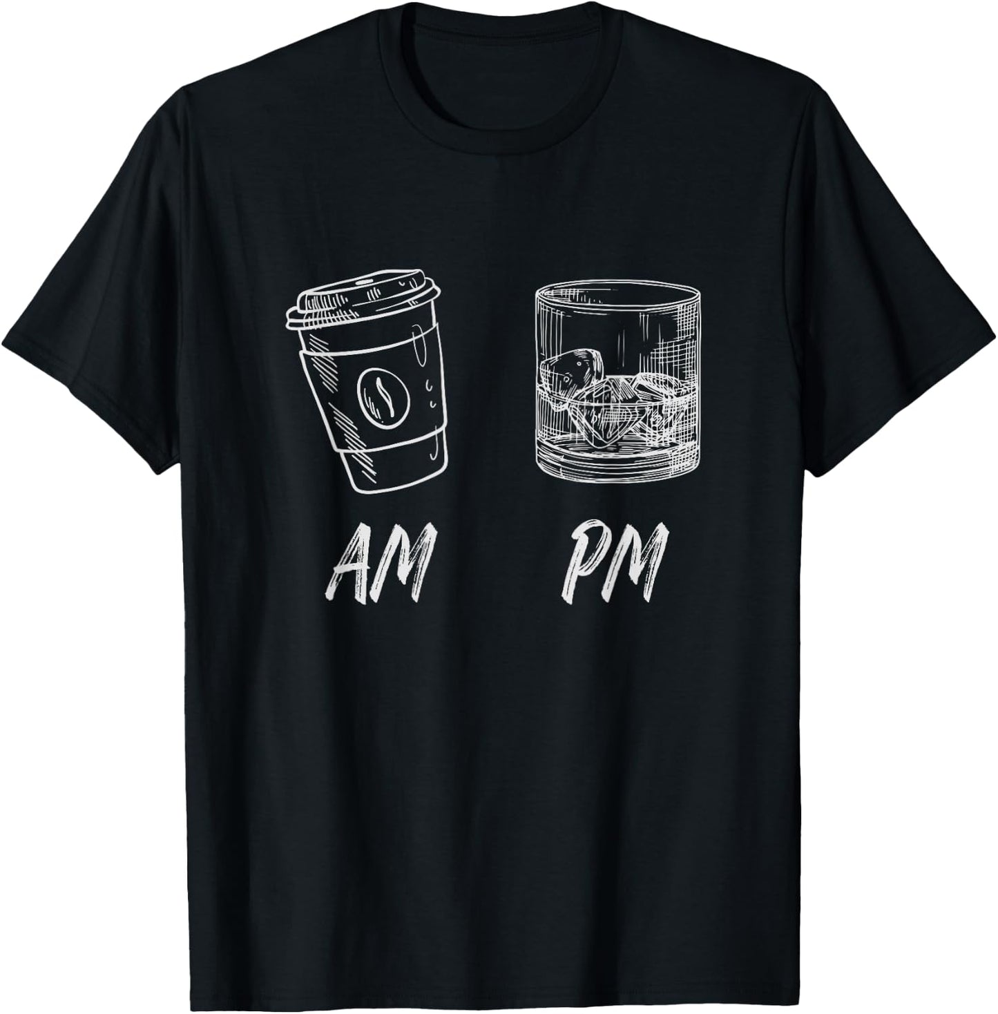 Am Coffee Pm Whiskey T-Shirt - T-Shirt | Black