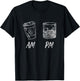 Am Coffee Pm Whiskey T-Shirt - T-Shirt | Black