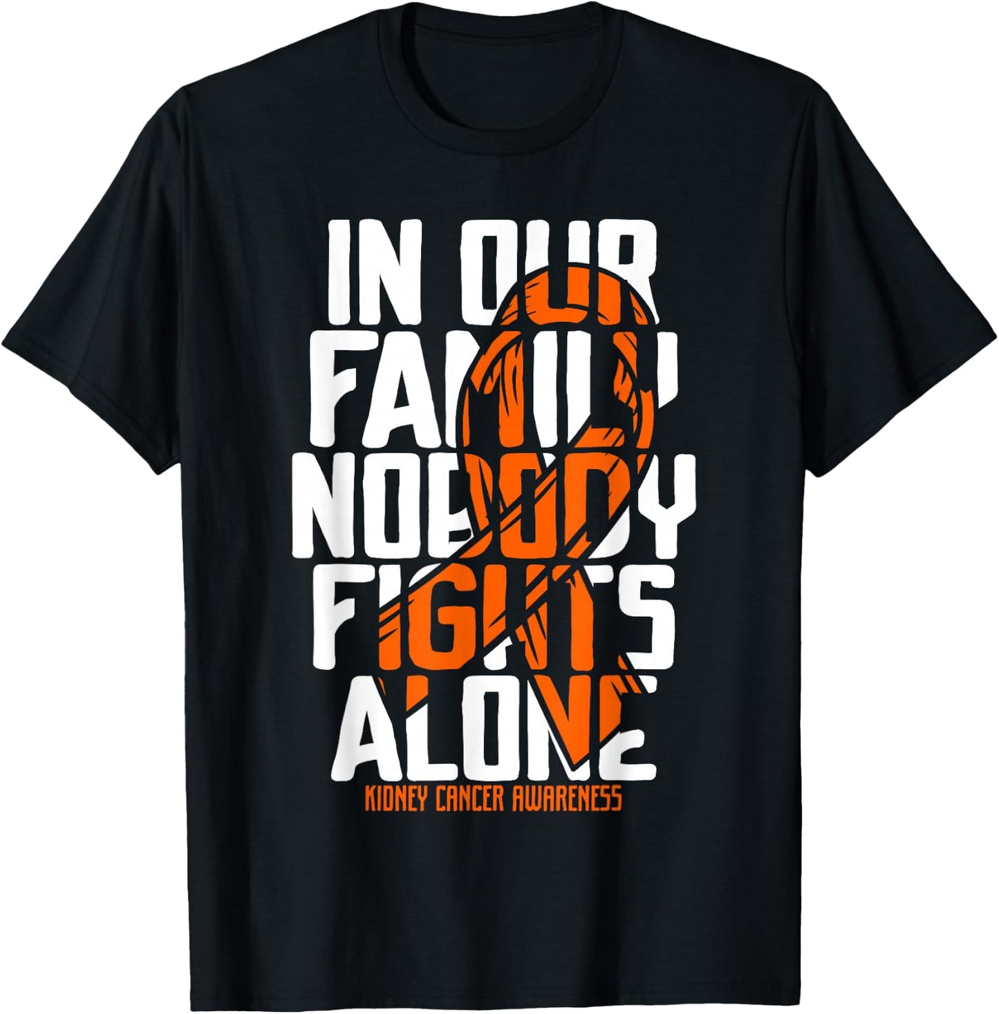 Kidney Cancer Support Family Kidney Cancer Awareness T-Shirt - T-Shirt | Black