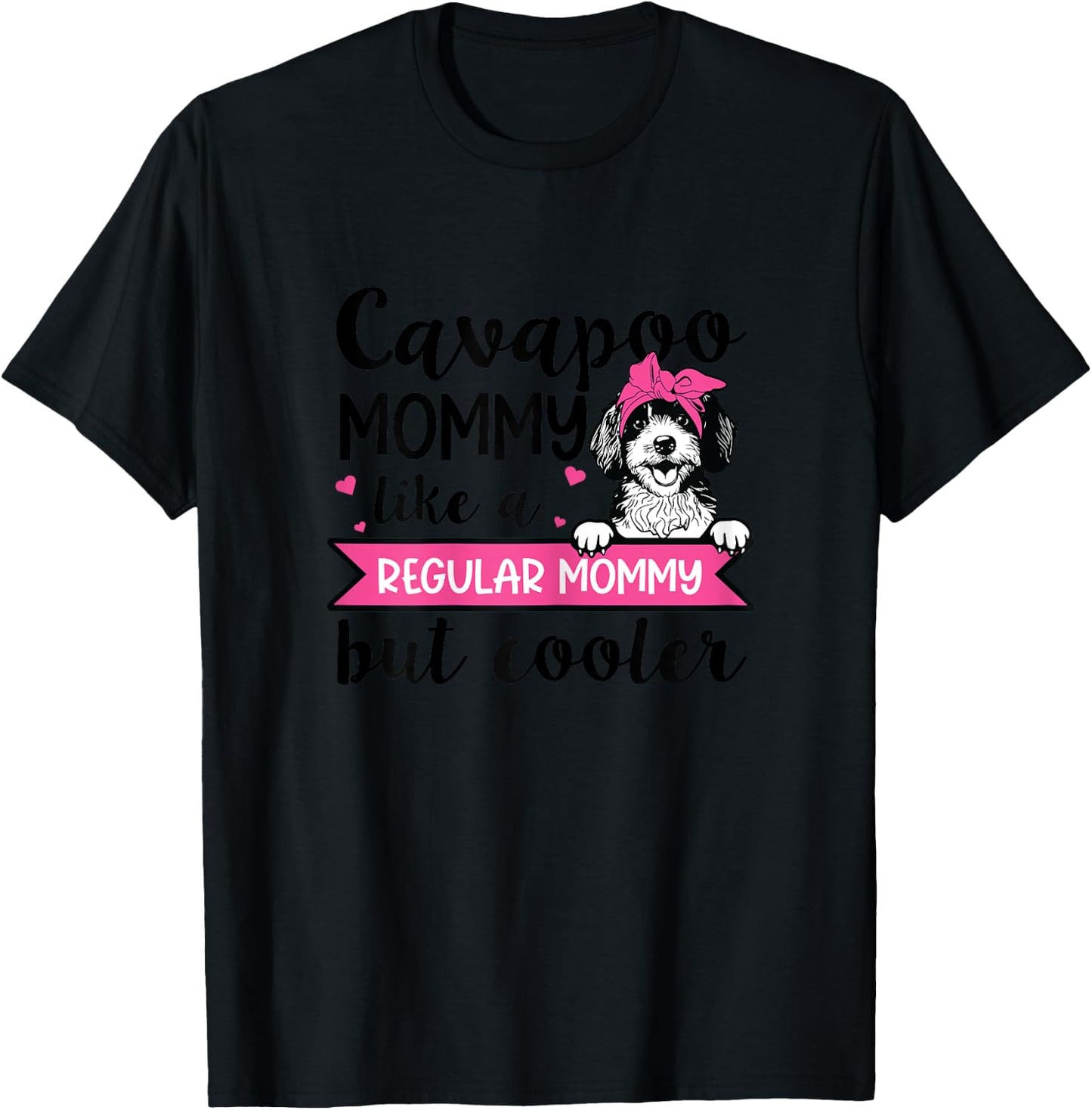 Cavapoo Dog Lover Design for a Cavapoo Mom T-Shirt - T-Shirt | Black