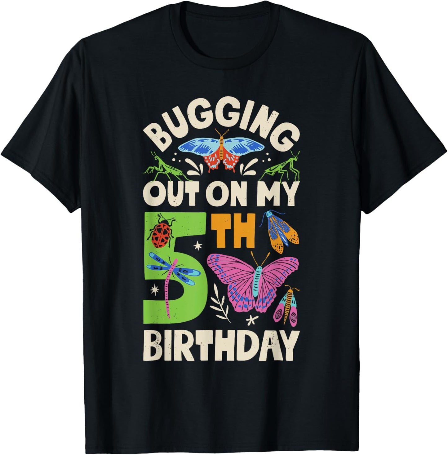 Insect Bugging Out On My 5th Birthday Party 5 Year Old Boys T-Shirt - T-Shirt | Black