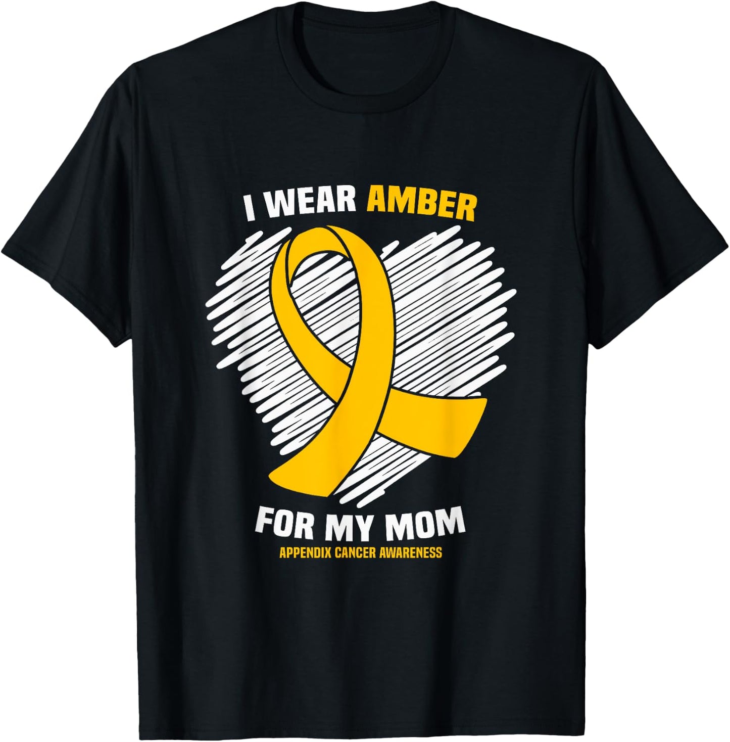 I Wear Amber For My Mom Appendix Cancer Awareness T-Shirt - T-Shirt | Black