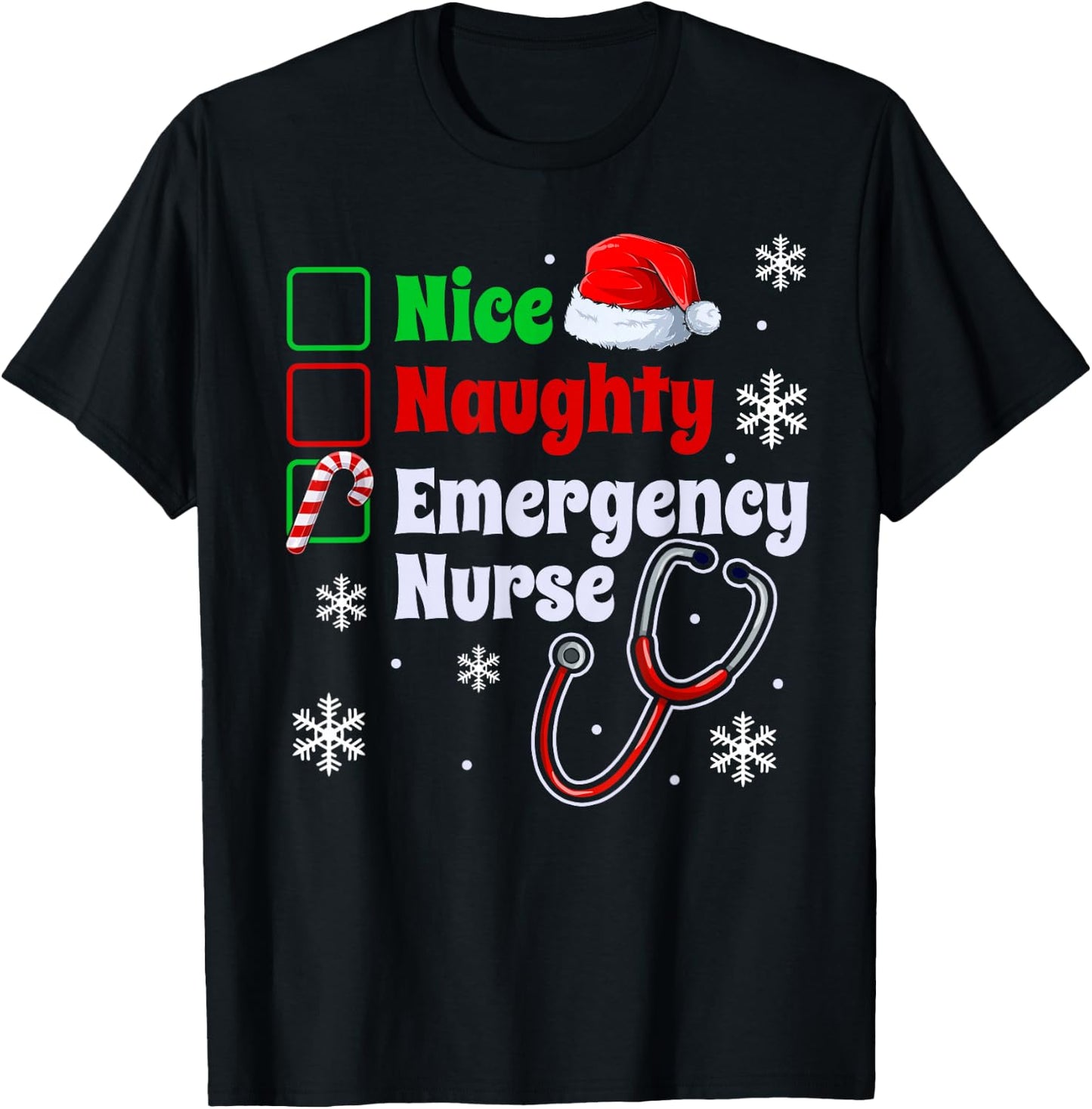 Nice Naughty Emergency Nurse Christmas ER Xmas T-Shirt - T-Shirt | Black