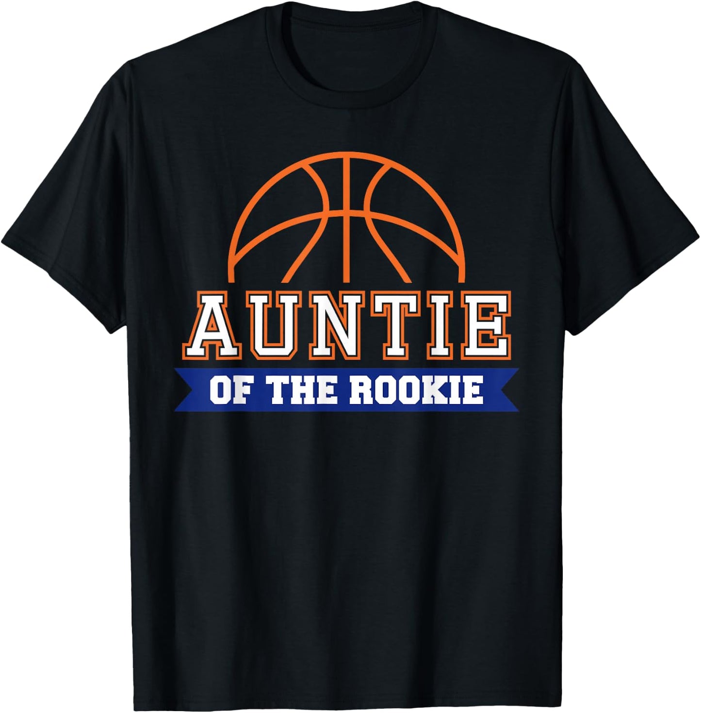 Auntie of Rookie 1st Birthday Basketball Theme Matching T-Shirt - T-Shirt | Black