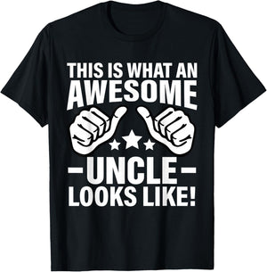 This Is What An Awesome Uncle Looks Like T-Shirt - T-Shirt | Black