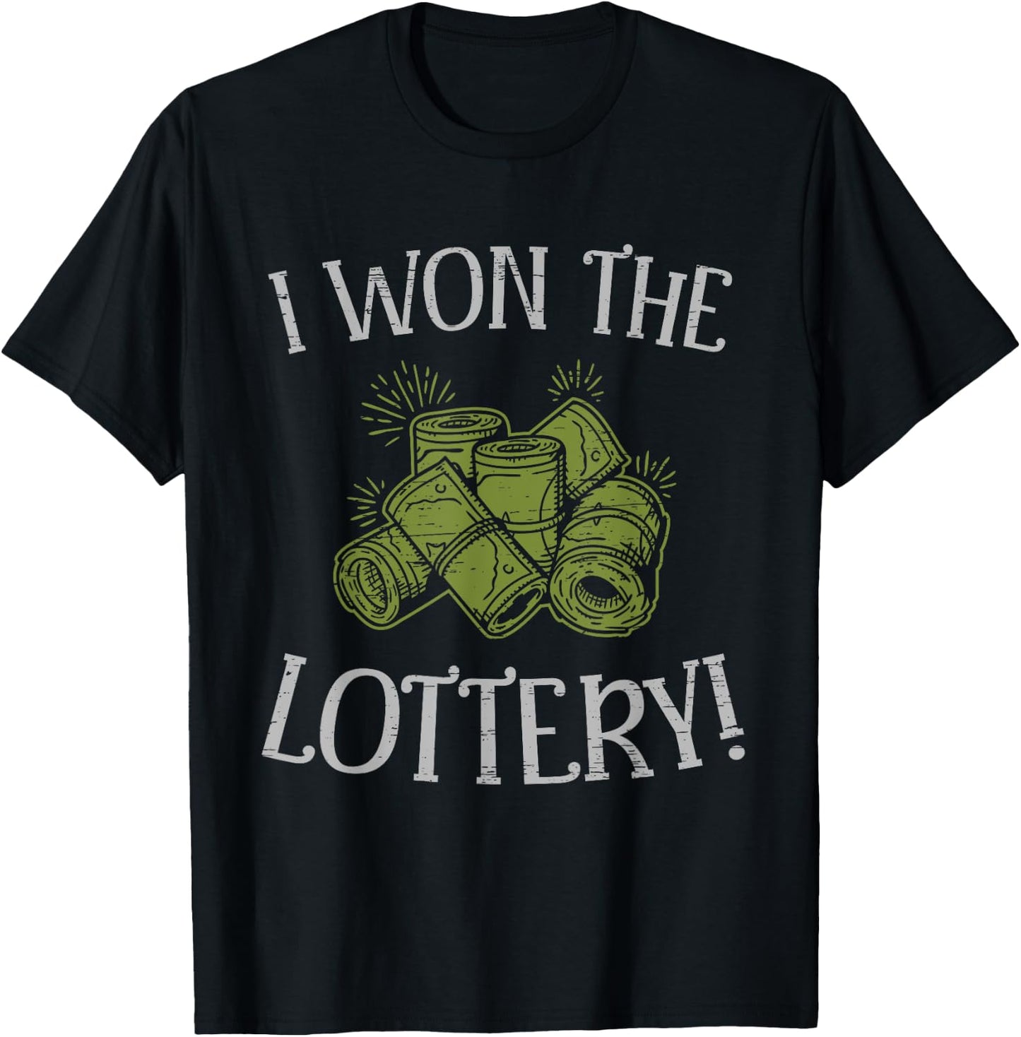 I Won The Lottery Game Winner Luck Lottery Scratcher T-Shirt - T-Shirt | Black