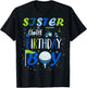 Sister of The Birthday Boy Hole in One Golf Sport Matching T-Shirt - T-Shirt | Black