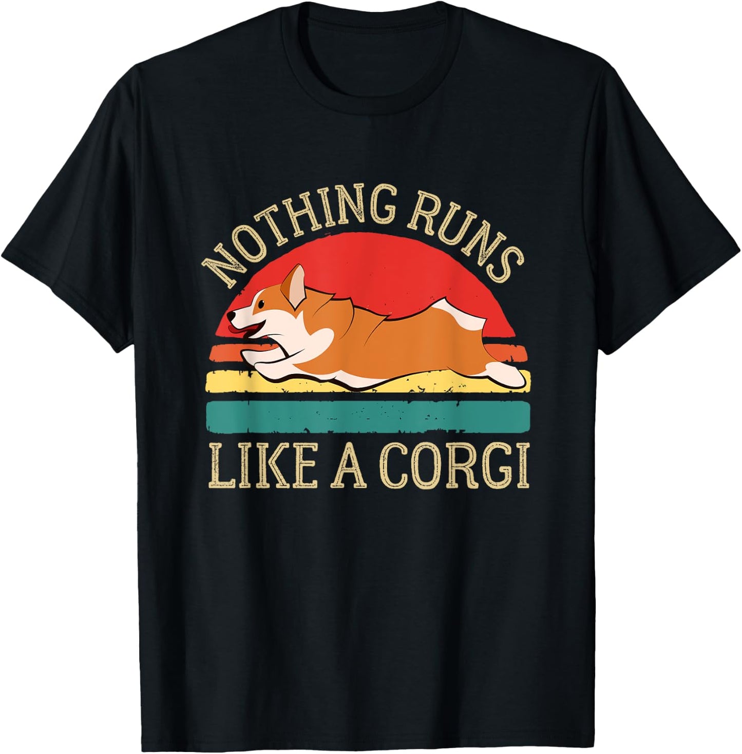 Nothing Runs Like A Corgi Funny Cute Farmer Dog Owner T-Shirt - T-Shirt | Black
