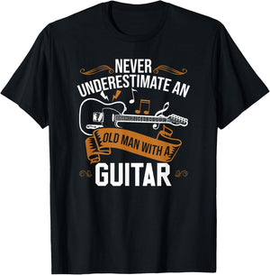 Guitar Player | Never Underestimate An Old Man With A Guitar T-Shirt - T-Shirt | Black