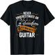 Guitar Player | Never Underestimate An Old Man With A Guitar T-Shirt - T-Shirt | Black
