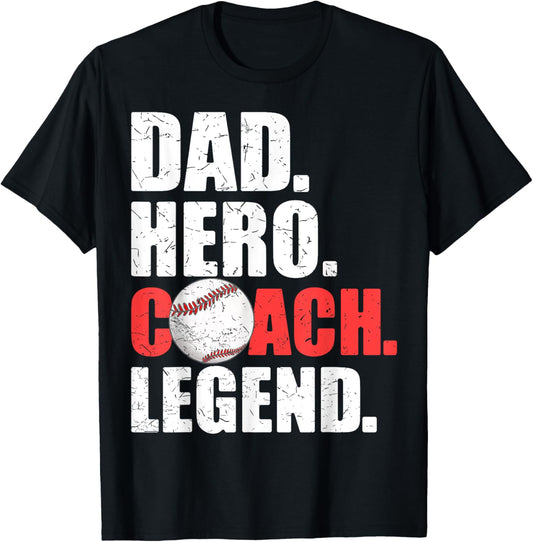 Dad Hero Coach Legend Father Daddy Baseball Softball Coach T-Shirt - T-Shirt | Black