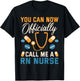 Nursing Finally A RN Registered Nurse T-Shirt - T-Shirt | Black
