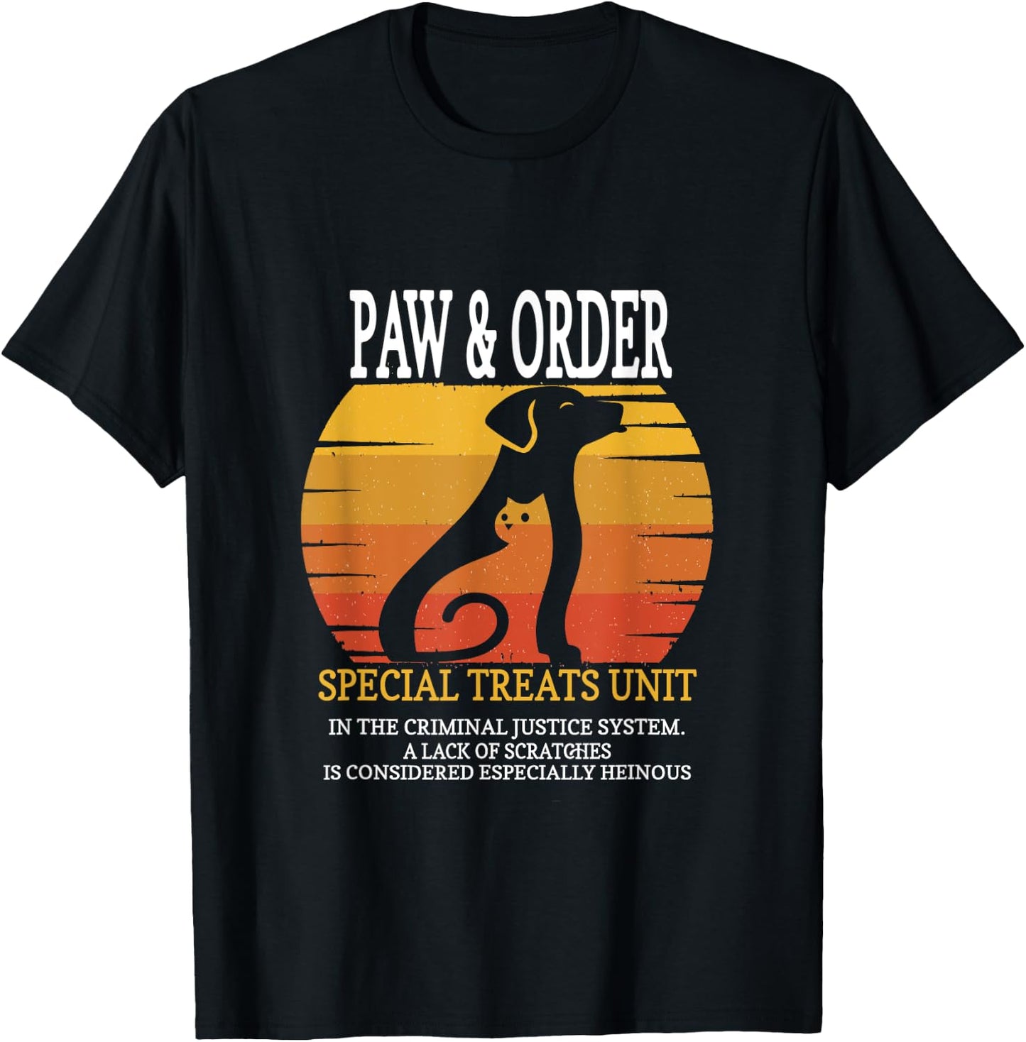 Paw and Order Special Treats Unit Training Dog And Cat Men Women Girls Kids T-Shirt - T-Shirt | Black