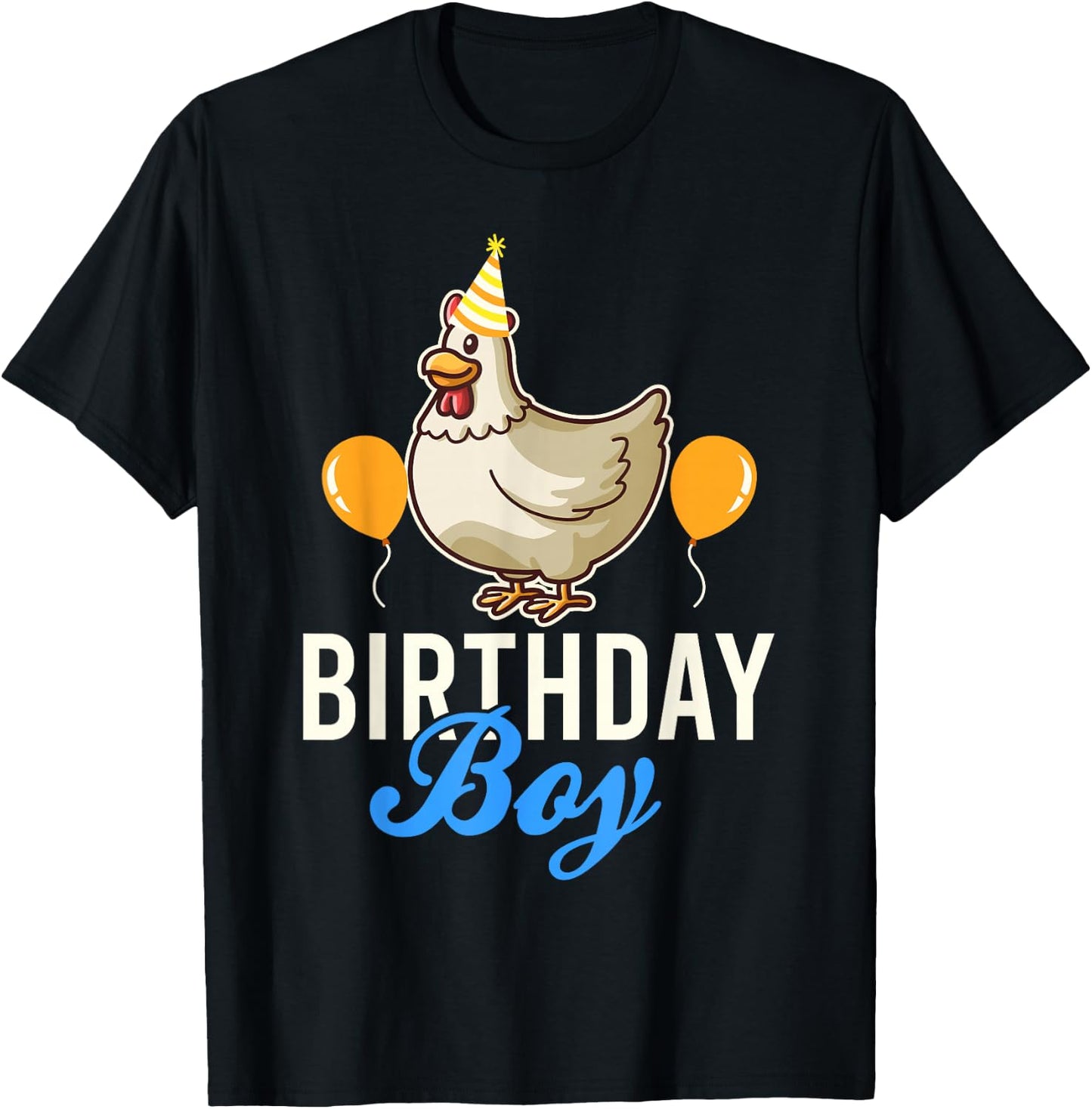 Cute Chicken Birthday Boy T-Shirt - T-Shirt | Black