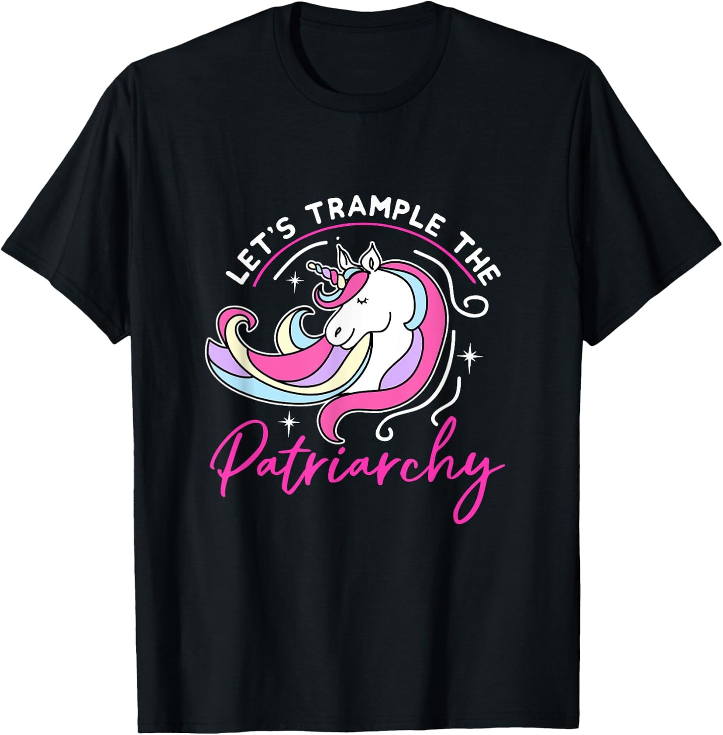 Trample The Patriarchy Funny Feminist Unicorn Social Justice T-Shirt - T-Shirt | Black