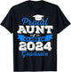 Super Proud Aunt of 2024 Graduate Awesome Family College T-Shirt - T-Shirt | Black