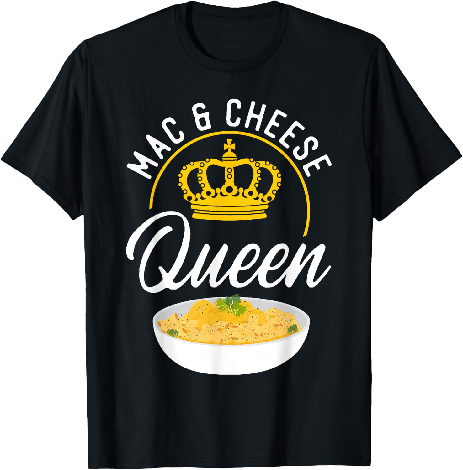 Mac And Cheese Queen Mac & Cheese Queen T-Shirt - T-Shirt | Black