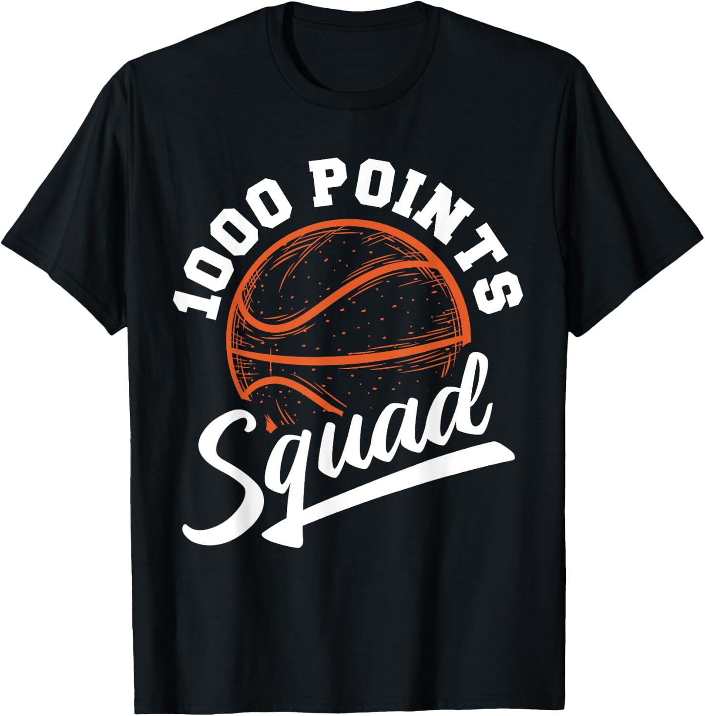 1000 Points Basketball Scorer Squad Basketball Player T-Shirt - T-Shirt | Black