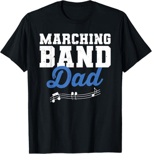 Marching Band Dad Father Men Marching Band Director T-Shirt - T-Shirt | Black