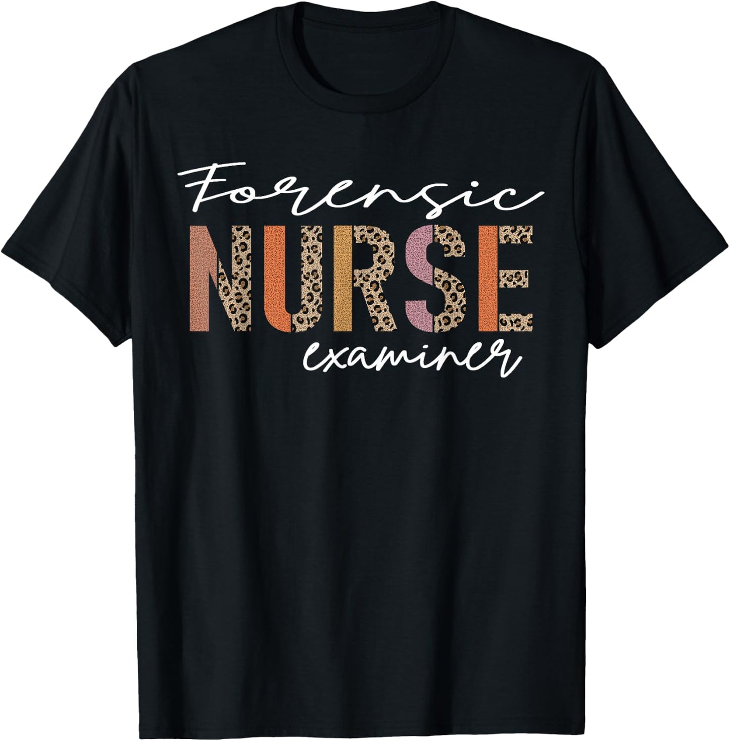 Forensic Nurse Examiner T-Shirt - T-Shirt | Black
