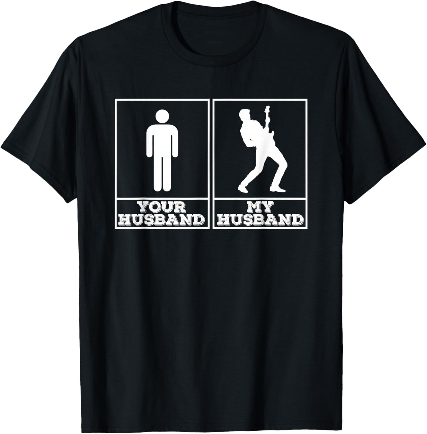 Your Husband My Husband - Funny Gift Guitarists Wife T-Shirt - T-Shirt | Black